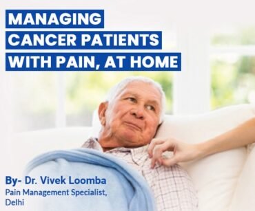 MANAGING CANCER PAIN PATIENTS AT HOME